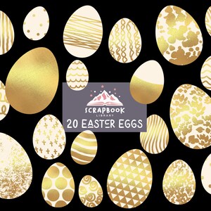 May include: Twenty gold and white Easter egg illustrations with various patterns and designs. The eggs are arranged in a random pattern on a black background. The text "Scrapbook Library 20 Easter Eggs" is in a pink and white box in the centre of the image.