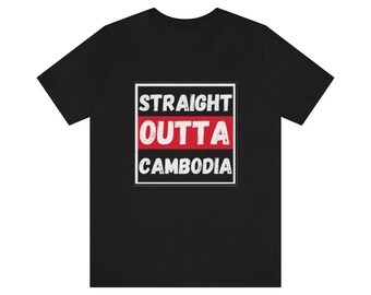 Straight Outta Cambodia Short Sleeve Tee