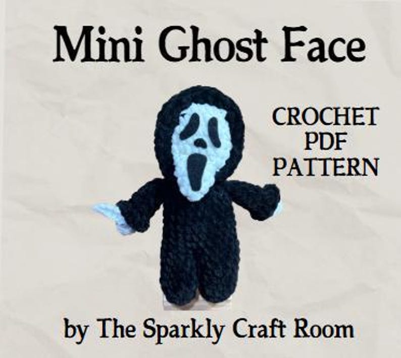 Scream Robe Sewing Pattern Halloween Scary Guy, Ghost Face, Scream, Low-sew Amigurumi Instructions ...