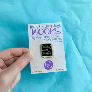 Books Are Magic Enamel Pin Badge | Lapel Pin | Book lover gift, book fashion accessory, Hard Enamel Pin, Birthday Gift, Bookworm, Bookish