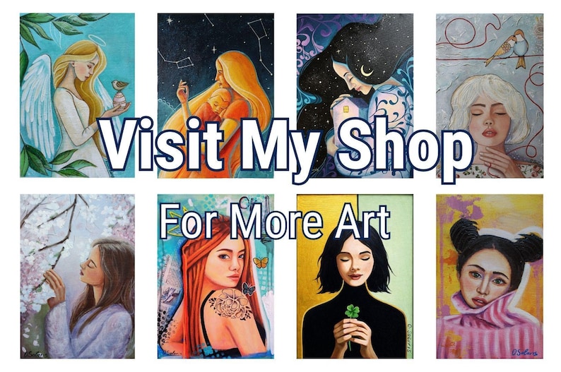May include: A collection of eight colorful art prints featuring portraits of women and angelic figures. The text "Visit My Shop For More Art" is displayed across the image. The artwork showcases a variety of styles and themes.