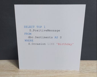 Birthday/Any Occasion Card "Select SQL" - A short pseudo-code snippet for a techy birthday boy or girl