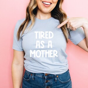 Stanco come madre svg, Madre svg, Tired SVG, Tired Mama Mama, png download istantaneo, Cricut, T-shirt svg, Mama Quote svg