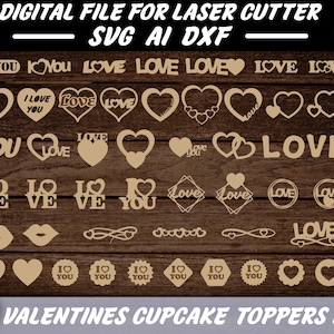 Valentines Cupcake Toppers Pack Love Digital file for Laser Cutter | glowforge svg dxf Ai art cut shapes