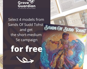 Sands of Sudd Tohst • DM Stash • 3D Printed 32mm TableTop 5e Campaign with Miniatures