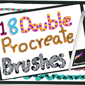 May include: A digital tablet screen displaying 18 Double Procreate Brushes. The text is in a colorful, stylized font. A white stylus is resting on the screen. The Procreate logo is visible in the lower right corner.