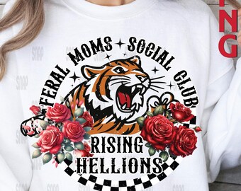 Feral Moms Social Club PNG: Tiger Mom Sublimation (Digital Download)