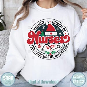 Funny Nurse Christmas SVG: Jolliest Bunch of Nuthouse (Digital Download)
