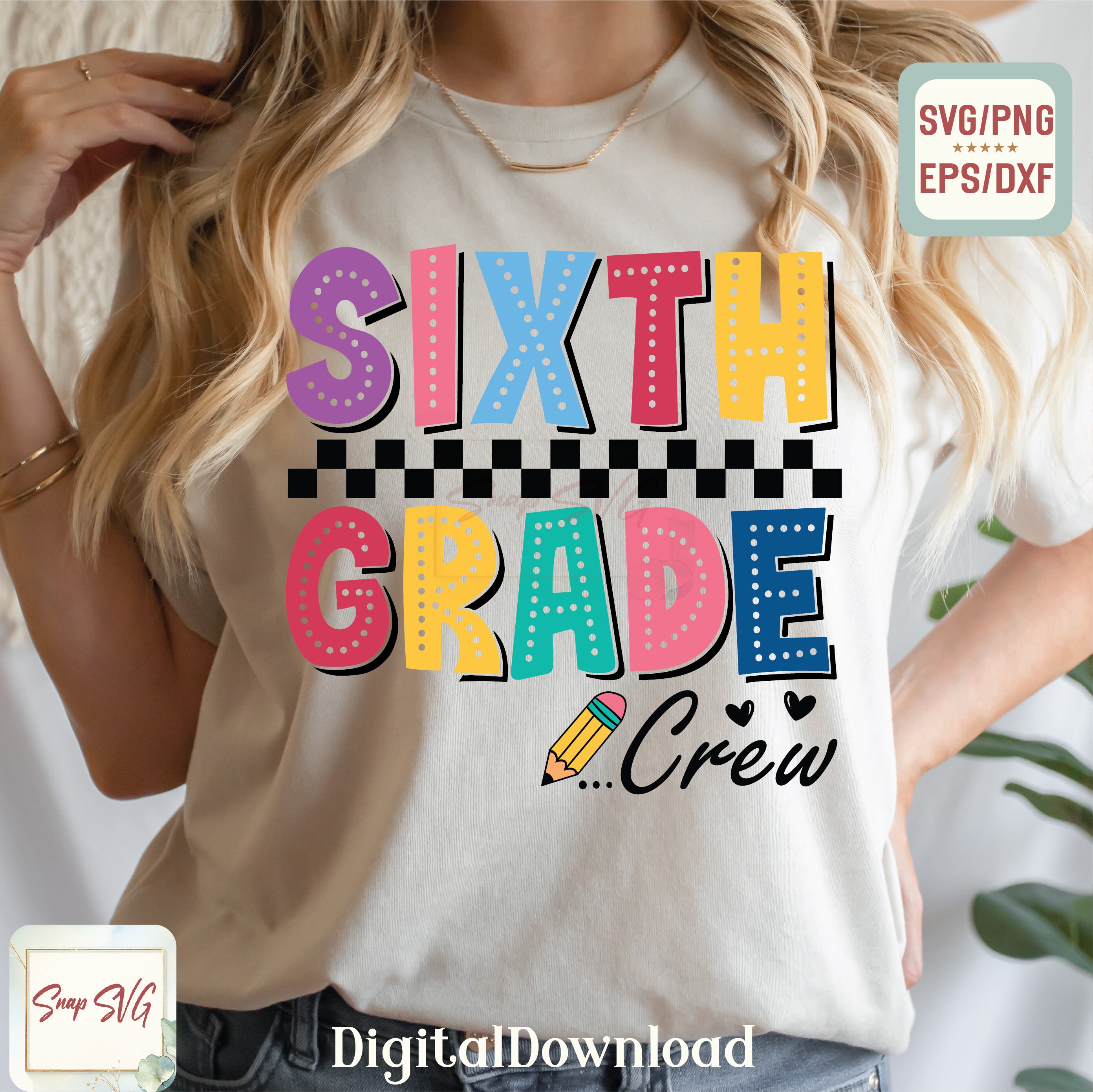 Colorful Sixth Grade Crew SVG PNG: Back to School Design (digital ...