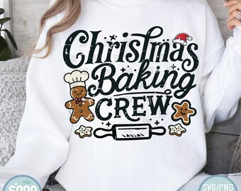 Christmas Baking Crew SVG: Gingerbread Holiday Design (Digital Download)