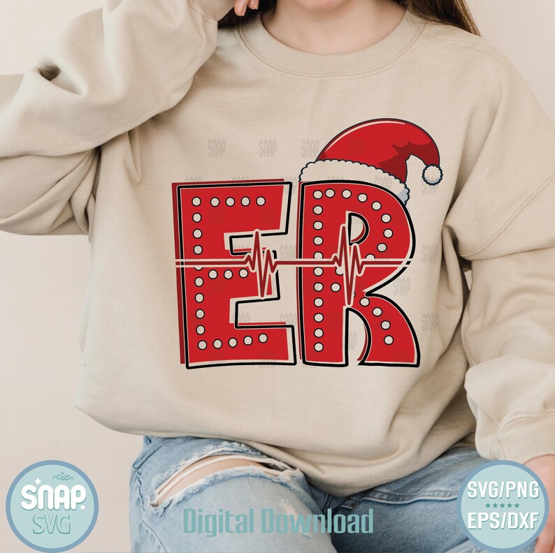 May include: A beige sweatshirt featuring a red design with the letters "ER" and a Santa hat. The letters are outlined with small white dots and a heartbeat line. The words "Digital Download" are also visible.