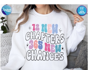 New Year 2025 SVG: 12 New Chapters, 365 Chances (Digital Download)