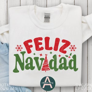 Feliz Navidad SVG, Christmas SVG,Spanish Christmas SVG,Merry Christmas Sayings Svg,Navidad en español svg,Christmas Shirt Design for Cricut
