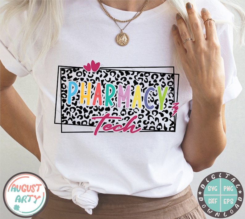 May include: White t-shirt with a black and white leopard print design. The text "Pharmacy Tech" is written in rainbow colors on the shirt.