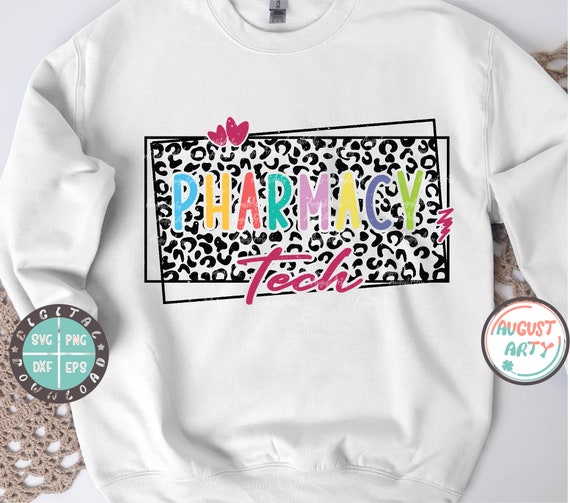 Pharmacy Tech Svg,Pharmacy Technician Svg,Leopard Print Pharmacy Tech Shirt Svg,Pharmacy life svg,File for Cricut,Sublimation print