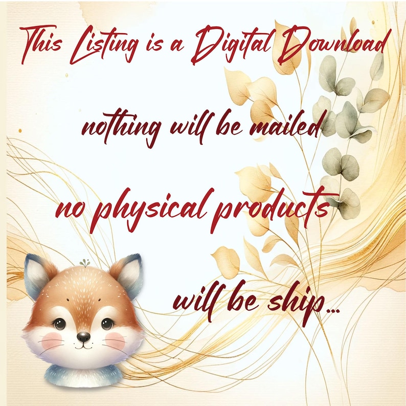 Op de afbeelding: Een digitale download-afbeelding met een schattige cartoon-vos en een bloemige achtergrond. De tekst luidt "This Listing is a Digital Download, nothing will be mailed, no physical products will be ship..."