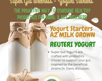 Super Gut L. Reuteri Yogurt Starter Kit – Specialty Heirloom Culture Inspired by Dr. Davis – A2 Milk Grown – Digestive Wellness