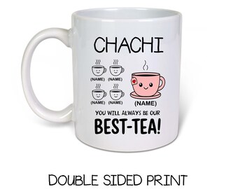 Chachi You Will Always Be Our Bestie Personalised Novelty Mug- Ceramic-11oz Coffee Mug-Birthday Gift Idea-Christmas Gift idea-Eid Gift idea