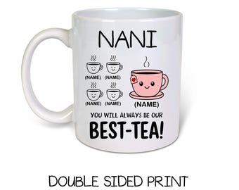 Nani You Will Always Be Our Bestie Personalised Novelty Mug- Ceramic-11oz Coffee Mug-Birthday Gift Idea-Christmas Gift idea-Eid Gift idea