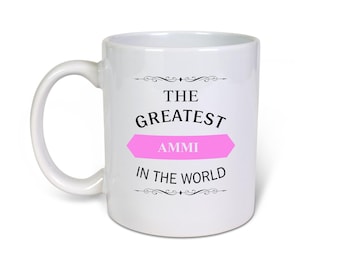 The Greatest Ammi In The World-Punjabi Funny Mug- Ceramic-11oz Coffee Mug-Funny Novelty Gift Idea