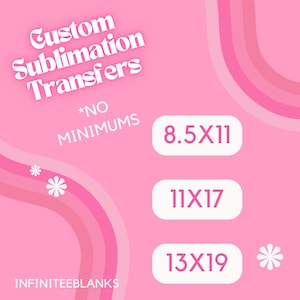 Custom Sublimation Transfers