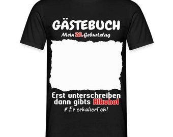 20. Geburtstag Gästebuch Shirt erst unterschreiben Lustiges Geschenk T-Shirt