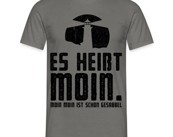 Leuchtturm Es Heißt Moin T-Shirt