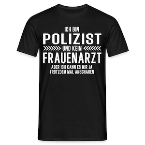 Maglietta Poliziotto Sono un poliziotto e non un ginecologo, maglietta divertente e divertente