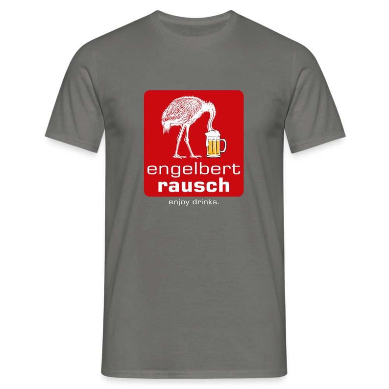 Engelbert Rausch Bier Shirt - Lustige Geschenkidee - Engelbert Rausch Parodie T-Shirt