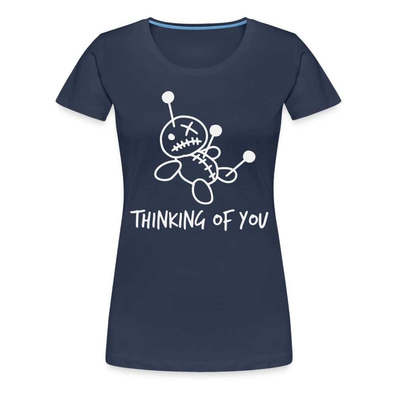 Voodoo Puppe Thinking of you lustiges Frauen Premium T-Shirt