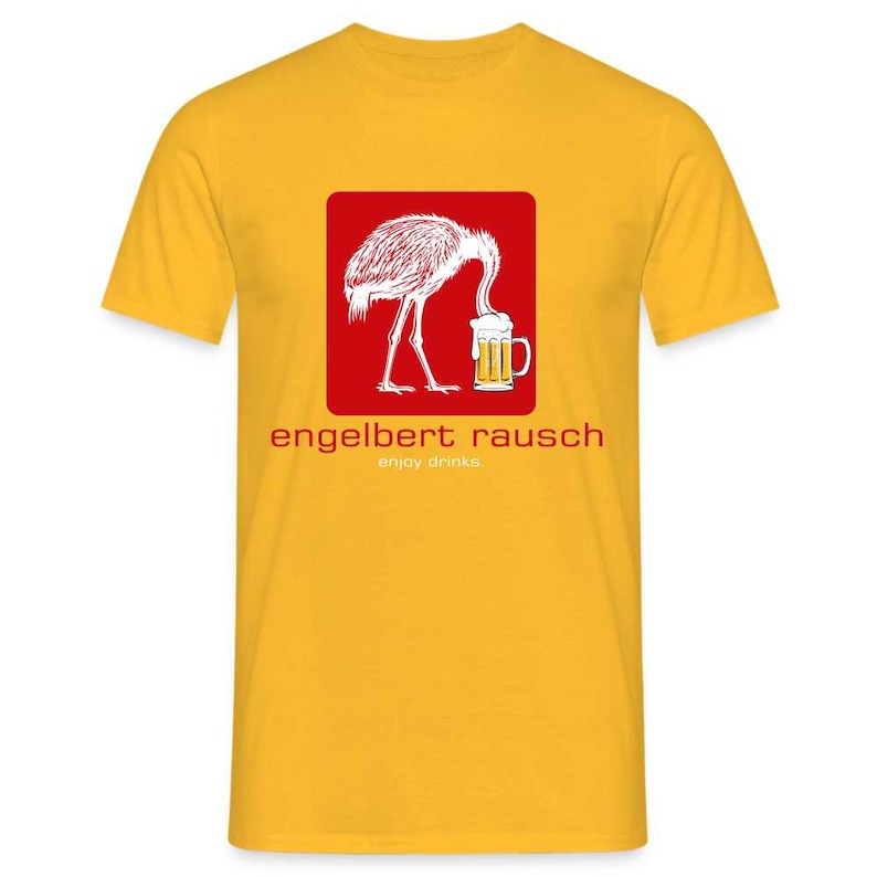 Engelbert Rausch Lustiges Bier Geschenk T-Shirt - Gelb