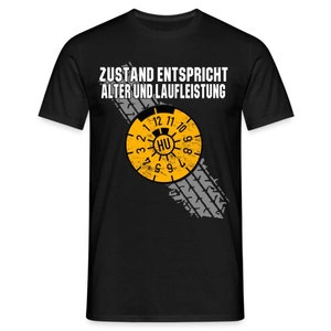 Zustand entspricht Alter und Laufleistung Mechaniker Geschenk T-Shirt Bild 1