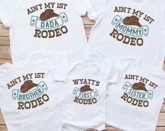 My First Rodeo shirt, Personalized 1st Rodeo, Ain't My 1st Rodeo Matching Family Shirts, 1st Birthday Gifts, First Birthday Boy Girl outfit