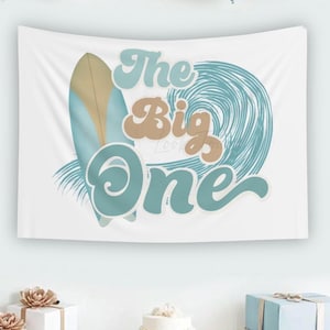 The Big One Birthday Backdrop, Surf Birthday Banner, Ocean Birthday Backdrop, First Birthday Decor, The Big One Birthday Fabric Party Sign afbeelding 1