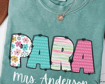 Personalized PARA Shirt Comfort Colors Paraprofessional Educator Gift Custom Para Squad Teacher Aide Appreciation Tee Support Educator shirt