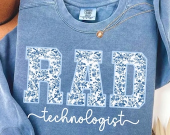 Radiology Technologist Sweatshirt, Rad Tech XRay Tech crewneck, Comfort Colors Radiographer TShirt, Gift for XRay Tech, Rad Tech Week gifts