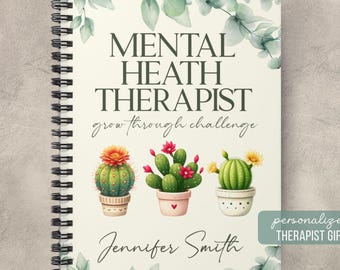 Personalized Mental Health Therapist Notebook, Mental Health Therapist Gift, Office Manager Gift, Gift For Mental Health Therapist Counselor