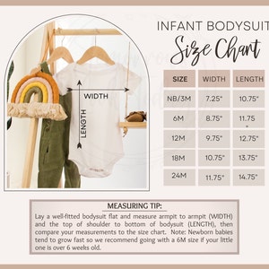 May include: A size chart for infant bodysuits with measurements in inches. The chart shows the width and length of bodysuits in sizes NB/3M, 6M, 12M, 18M, and 24M. A measuring tip is included to help determine the correct size.
