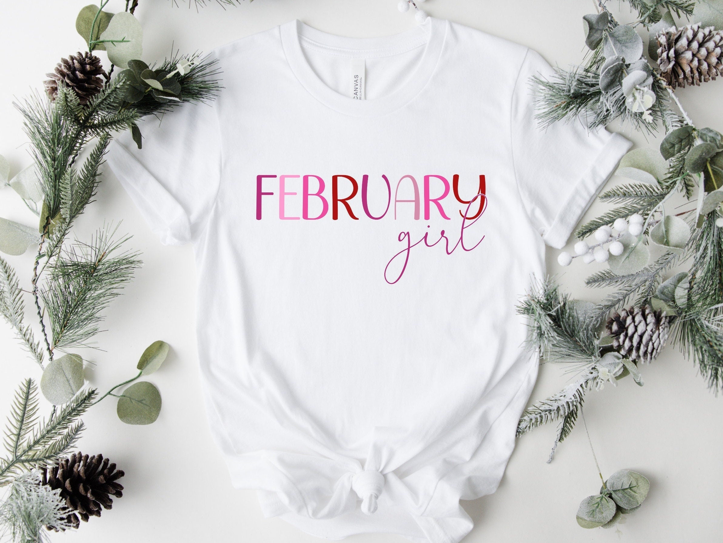 Discover February Girl Shirt, February Birthday tshirt, Born in February Tshirt