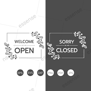 Blumenrahmen Öffnen Geschlossen Ladenschild SVG Cut Files Komm, Wir sind offen, Tut mir leid, Wir sind geschlossen, Willkommen, wir sind offen, Shop-Schild-Svg-Png-Eps-Dxf