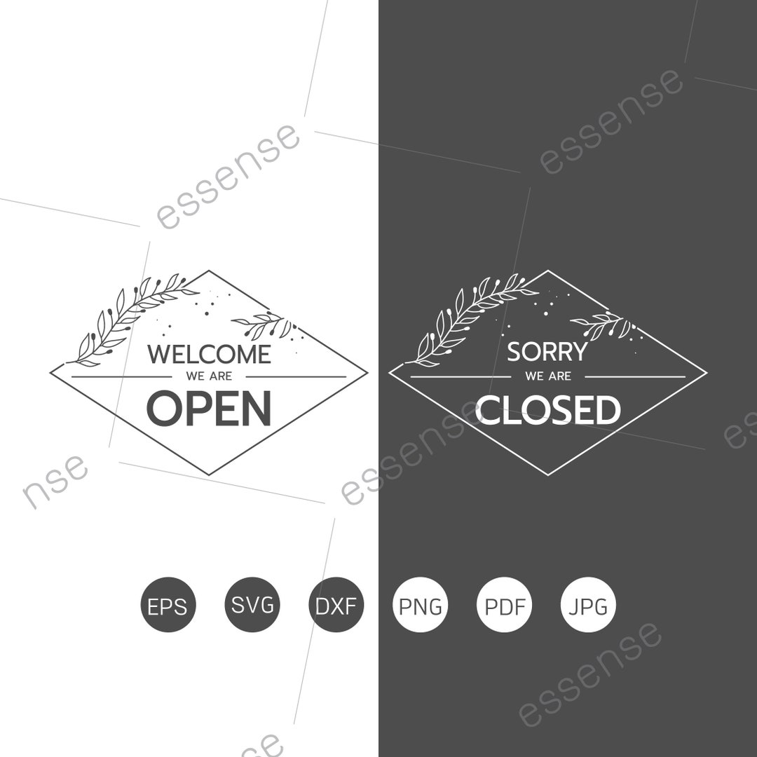 Floral Frame Open Closed Shop Sign SVG Cut Files Come in We're Open ...