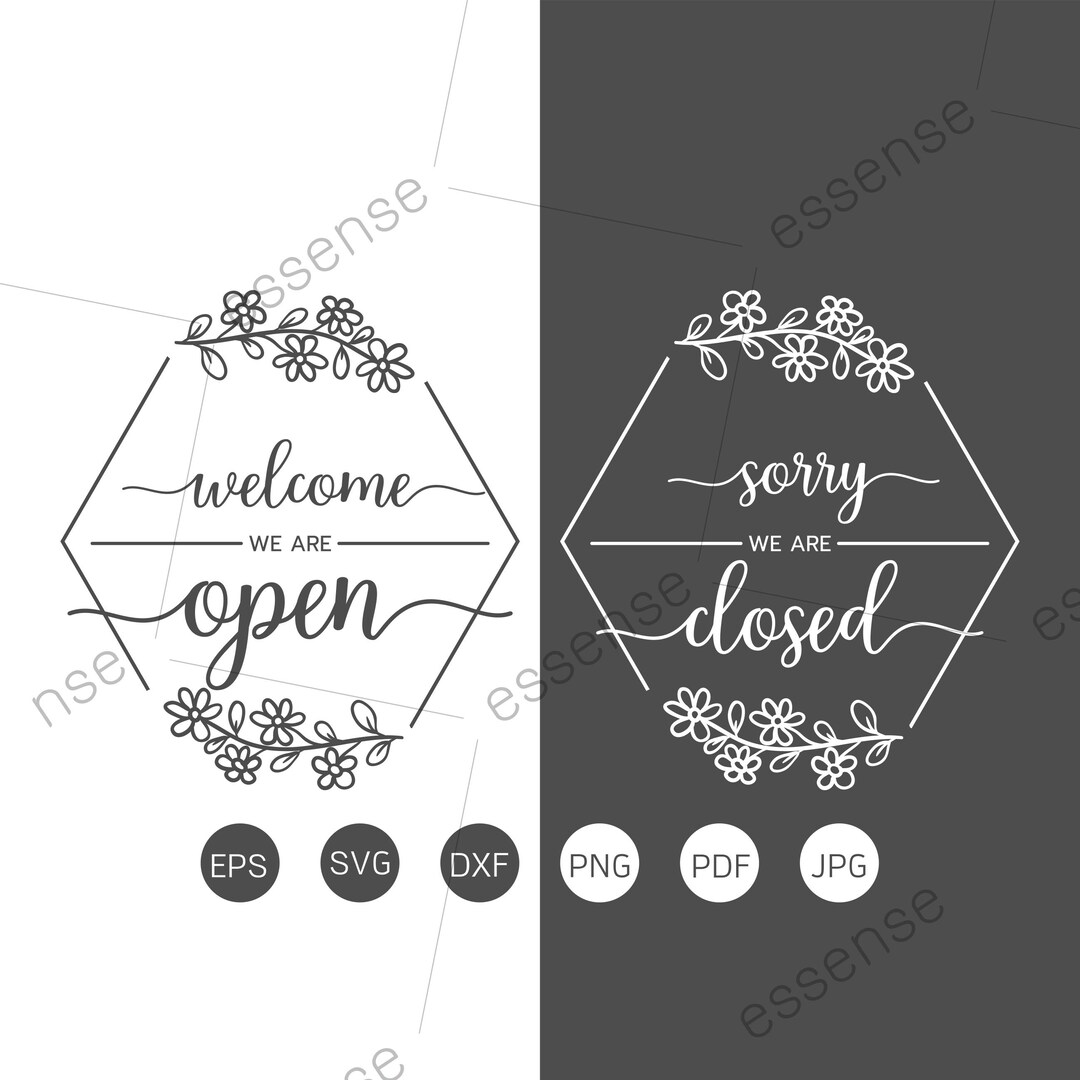 Floral Frame Svg Open Closed Shop Sign SVG Cut Files Come in We're Open ...