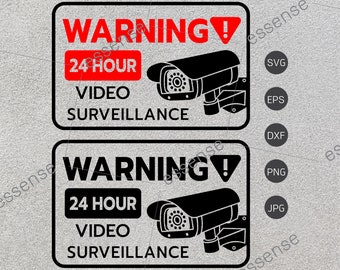 Znak monitoringu wideo SVG, ostrzeżenie CCTV SVG, kamera bezpieczeństwa SVG, monitoring 24-godzinny, pliki do cięcia dla Cricut Silhouette, SVG, DXF, PNG, EPS