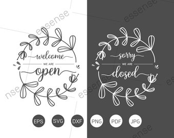 Floral frame Open Closed Shop Sign SVG Cut Files Come In We&#39;re Open, Sorry We&#39;re Closed, Welcome We&#39;re Open, Shop sign Svg Png Eps Dxf