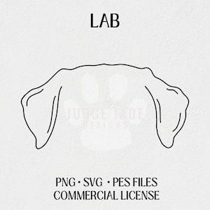 Lab Dog Ear Outline SVG, PNG, PES Digital Download For Cricut and Silhouette, Brother Embroidery Machines, Commercial License