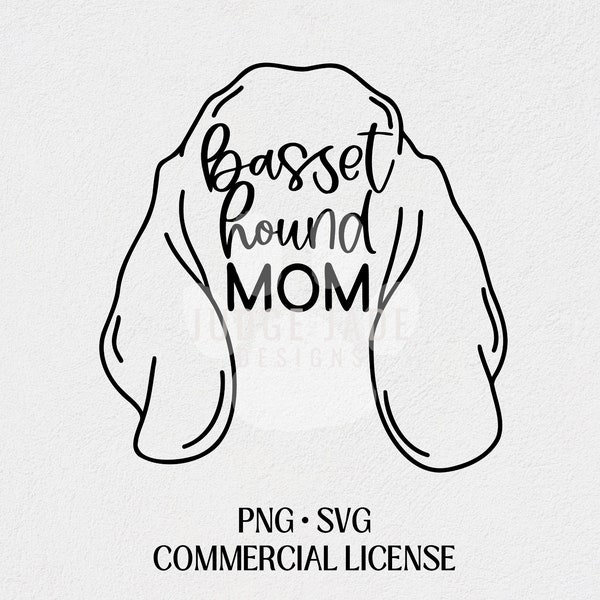 Basset Hound Mom Dog Ear Svg Png Design, Dog Mom Svg, Dog Breed Clip Art, Commercial License, Print on Demand, Sublimation, Embroidery