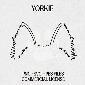 Yorkie Dog Ear Outline SVG, PNG, PES Digital Download For Cricut and Silhouette, Brother Embroidery Machines, Commercial License