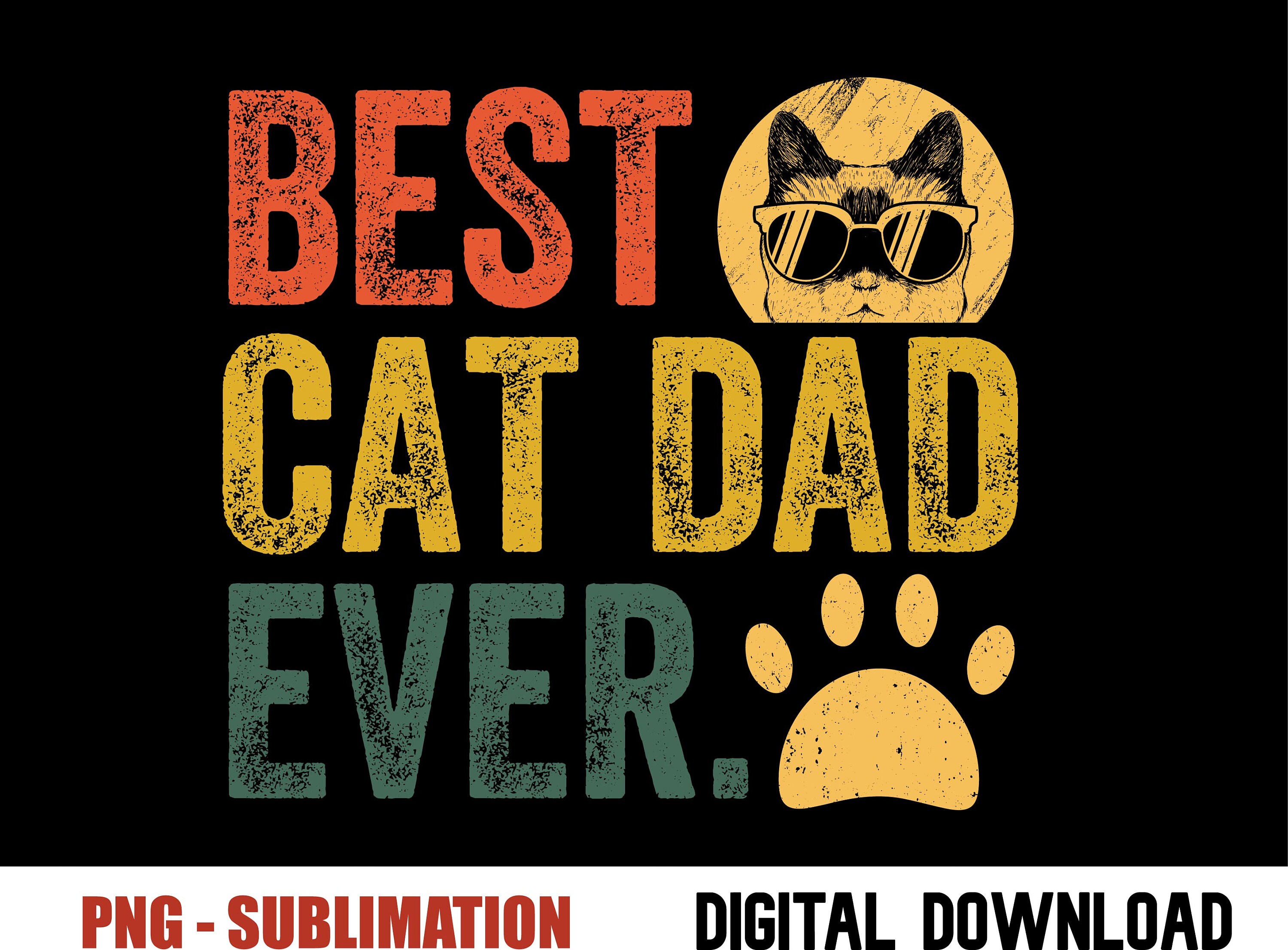 Vintage Best Cat Dad Ever Pngcat Daddy Tshirt Design Etsy