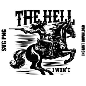 Je ne veux pas Svg, Cowgirl impertinente PNG, Sublimation Western rétro Design, Style cowgirl vintage, Sublimation Western téléchargement
