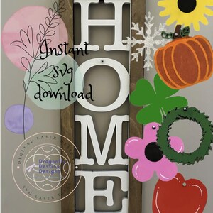 Interchangeable Home sign with 7 Seasons